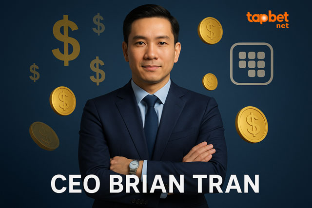 Chân dung CEO Brian Tran, lãnh đạo của TAPTAP NET